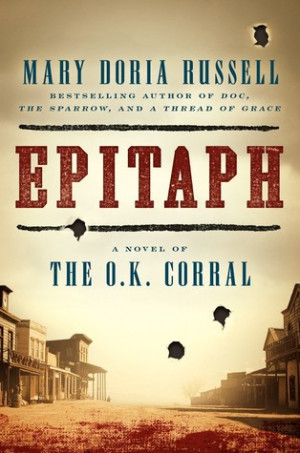 Genia Lukin's Reviews > Epitaph: A Novel of the O.K. Corral