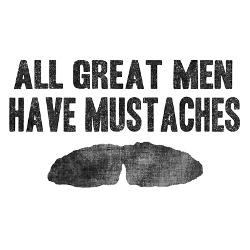 all_great_men_have_mustaches_oval_hitch_cover.jpg?height=250&width=250 ...
