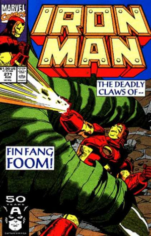 Iron Man 271 - The Deadly Claws Of - Fin Fang Foom - Issue 271 Aug ...