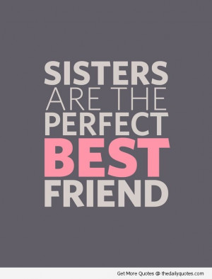 Sisters | The Daily Quotes