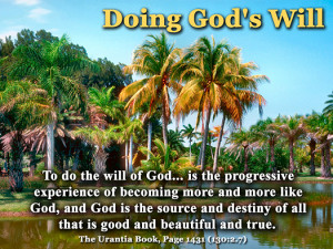 Doing God's Will - Quote of the Day - being God-like