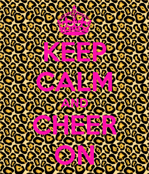 Keep Calm And Cheer Forever Quotes Cheerleading Tumblr