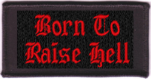 Born to Raise Hell Patch - old english - red (4x2)