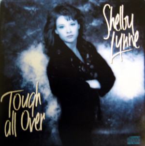 Shelby Lynne Tough All...