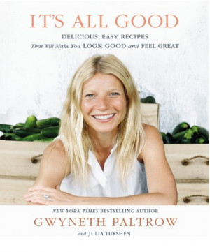 Low-Carb Cooking Keeps Gwyneth Paltrow’s Family Hungry, So Buy Her ...