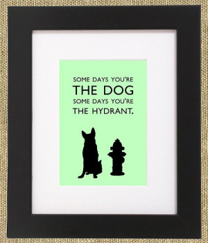 Dog Quotes Framed German Shepherd Print 