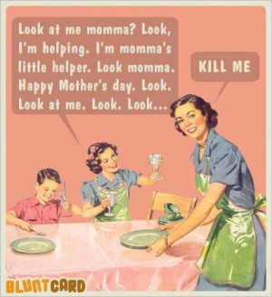 Ah....the joys of motherhood LOL