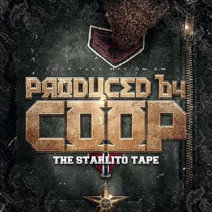 Starlito – “Produced by Coop: The Starlito Tape”