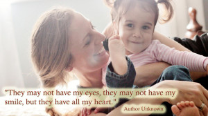 Inspirational Adoption Quotes and Sayings