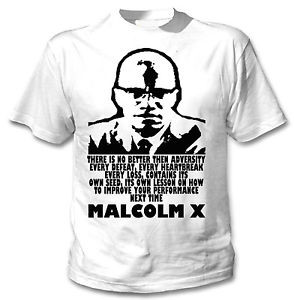 Details about MALCOLM X PERFORMANCE QUOTE - NEW AMAZING GRAPHIC TSHIRT ...