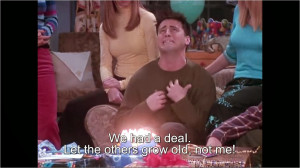 Joey Tribbiani Quotes A forever young joey tribbiani