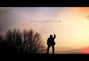 Lights & Motion – Reanimation