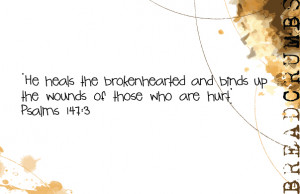 bible verses about god healing the broken hearted