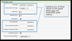 Additionally, quote metrics are recalculated if the Calculate Quote ...