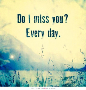 Miss You Quotes Miss You Quotes