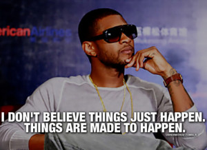 Usher Quote Raymond Life