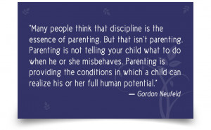 gordon neufeld quotes children need to trust and depend upon those who ...