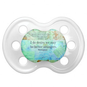 Humorous Shakespeare Insult quote Baby Pacifiers