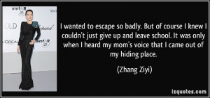 wanted to escape so badly. But of course I knew I couldn't just give ...