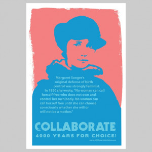 Margaret Sanger's original defense of birth control was strongly ...