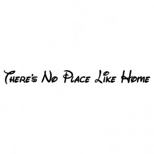 THERE'S NO PLACE LIKE HOME WALL QUOTE VINYL WALL ART DECAL 5 - $3.99 ...