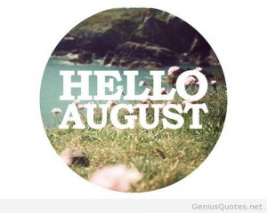 Hello august cute picture
