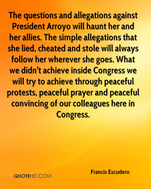 The questions and allegations against President Arroyo will haunt her ...