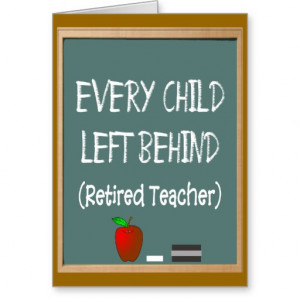 Funny Retired Teacher Greeting Card