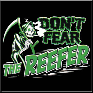 Details about Don't Fear The Reefer WEED Pot Shirt S-L,XL,2X,3X,4 X,5X