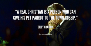person who can give his pet parrot to the town gossip billy graham