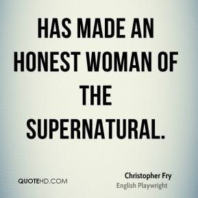 Christopher Fry Quotes