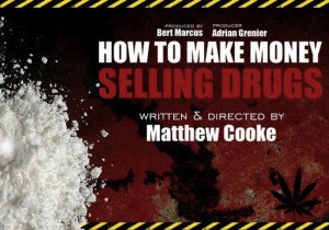 How-To-Make-Money-Selling-Drugs-movie.jpg