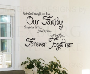 ... Sticker Quote Vinyl Circle of Strength and Love Forever Family IN53