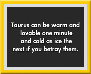 Zodiac Taurus Facts For more information on the zodiac signs