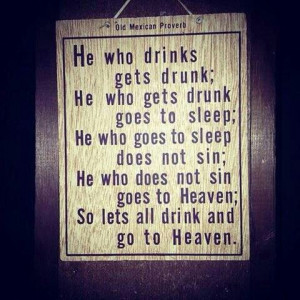 Drink and go to heaven