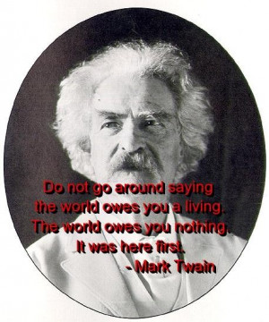 Mark twain quotes and sayings meaningful world about yourself