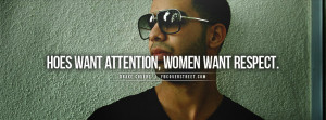 drake women want respect quote drake real man quote drake drake drake ...