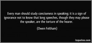 Every man should study conciseness in speaking; it is a sign of ...