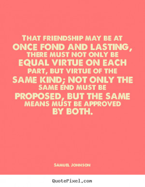 quotes about friendship lasting forever