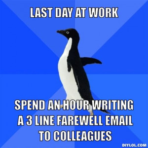 Funny Farewell Quotes For Work Colleagues #4