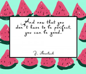 quote #inspiration #watermelon #print