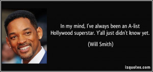 Superstar Quotes Quote-in-my-mind-i-ve-always- ...