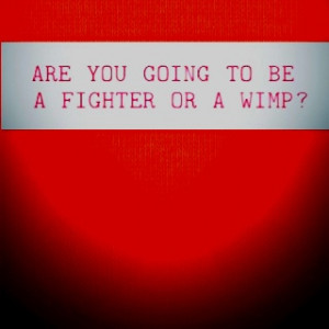 life #fighter #wimp #quotes #fight