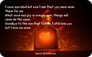once was blind but now I see that you were never there for me. What ...