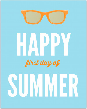 Summer Quotes Happy First Day Of Summer Big
