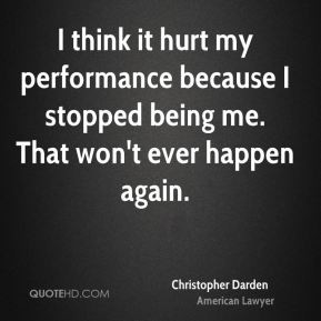 Christopher Darden Health Quotes