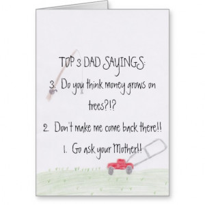 Dad Sayings...Father's Day Card
