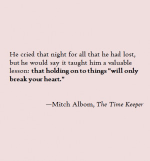 love, mitch albom, quotes, typo, the time kepper