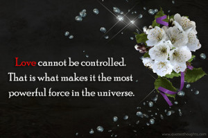 Love Quotes-Thoughts-Powerful Force-Universe-Best Quotes-Nice Quotes