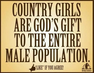 northern country girl quotes | country girls #male #population # ...